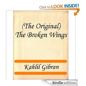   Original) The Broken Wings Kahlil Gibran   Kindle Store