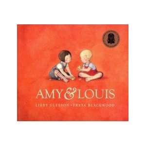  Amy and Louis LIBBY GLEESON Books