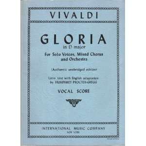  Gloria in D Major for Solo Voices, Mixed Chorus and 