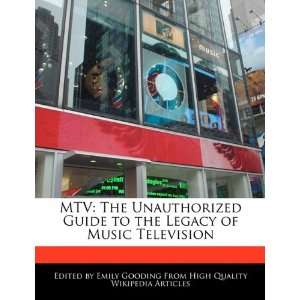   the Legacy of Music Television (9781241317324) Emily Gooding Books