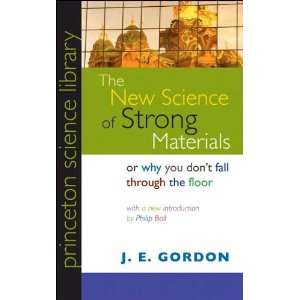   (Princeton Science Library) [Paperback])(2006) J. E. Gordon Books