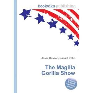  The Magilla Gorilla Show Ronald Cohn Jesse Russell Books