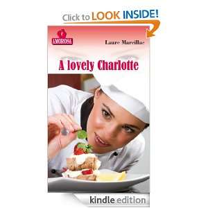 lovely Charlotte (French Edition) Laure Marcillac  