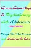 Group Counseling and Psychotherapy with Adolescents, (023107834X 