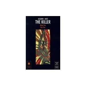  The Killer Issue Eight of Ten (Archaia Studios Press 
