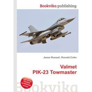  Valmet PIK 23 Towmaster Ronald Cohn Jesse Russell Books