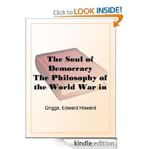   to Human Liberty Edward Howard Griggs  Kindle Store
