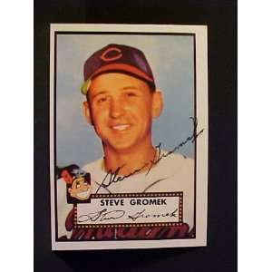  Steve Gromek Cleveland Indians #258 1952 Topps Reprint 
