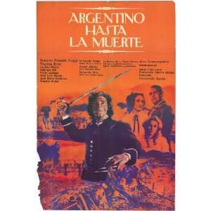 Argentino hasta la muerte Movie Poster (27 x 40 Inches   69cm x 102cm 