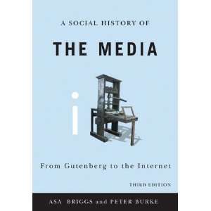   Media From Gutenberg to the Internet [Paperback] Asa Briggs Books