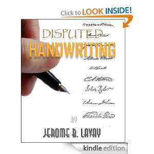 Disputed Handwriting  With Illustrations and Expositions for the 