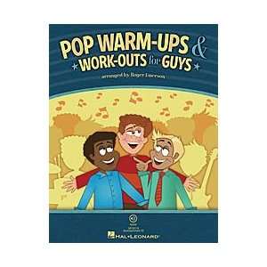  Pop Warm Ups & Work Outs for Guys Book