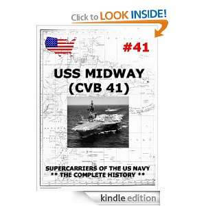 Supercarriers Vol. 41 CV 41 USS Midway Naval History And Heritage 