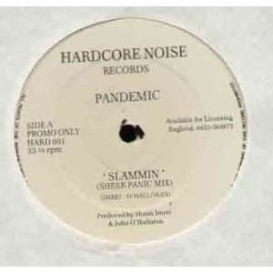  PANDEMIC   SLAMMIN   12 VINYL PANDEMIC Music