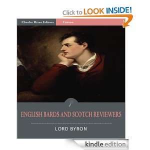 English Bards, and Scotch Reviewers; A Satire (Illustrated) Lord 