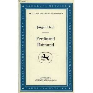  Ferdinand Raimund J Hein Books