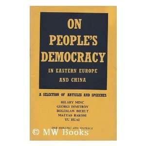 Democracy in Eastern Europe and China  a Selection of Articles 