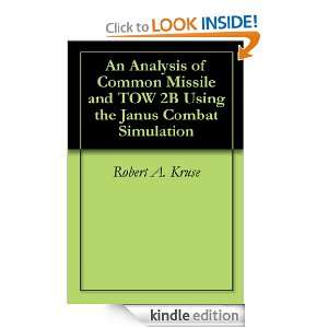 An Analysis of Common Missile and TOW 2B Using the Janus Combat 