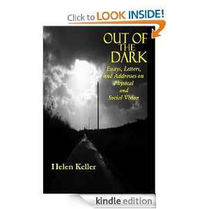 Out of the Dark Helen Keller  Kindle Store