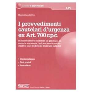  I provvedimenti cautelari durgenza ex art. 700 c.p.c. Il 