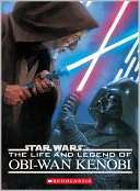 Star Wars The Life and Legend of Obi Wan Kenobi