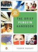 Brief Penguin Handbook,The Lester Faigley