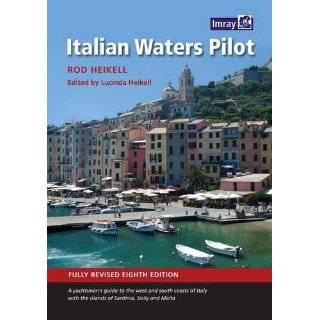 Italian Waters Pilot 8th Edition by Rod Heikell ( Hardcover   Apr 