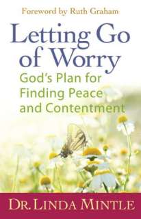   Letting Go of Worry by Linda Mintle, Harvest House 
