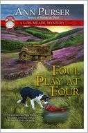   Foul Play at Four (Lois Meade Series #11) by Ann 