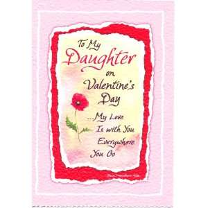  Blue Mountain Arts Greeting Card Valentines Day To Daughter My 
