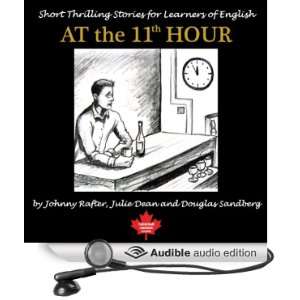  At the 11th Hour Twenty one ESL Stories You Will Really 