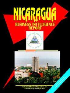 Nicaragua Business Intelligence Report NEW 9780739781487  