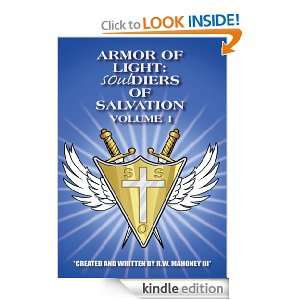 Armor of Light Souldiers of Salvation R.W. Mahoney III  