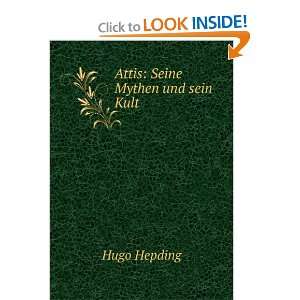  Attis Seine Mythen und sein Kult Hugo Hepding Books