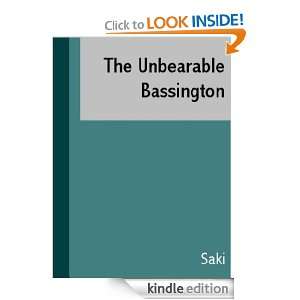 The Unbearable Bassington Saki  Kindle Store