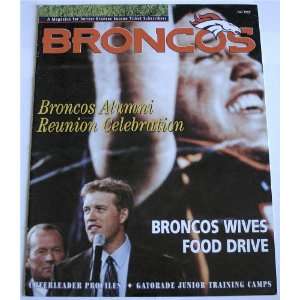 Broncos Fall 1999 a Magazine for Denver Broncos Season Ticket 