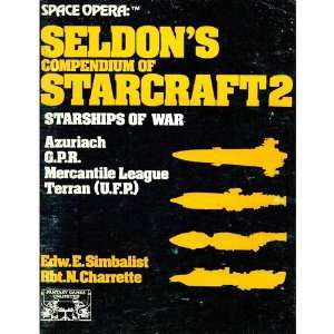  Space Opera Seldons Compendium of Starcraft 2 Edward E 