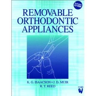 Removable Orthodontic Appliances, 1e by K. G. Isaacson FDS MOrth RCS 