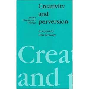   and Perversion [Paperback] Janine Chasseguet Smirgel Books