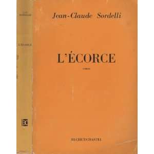  Lécorce Jean Claude Sordelli Books