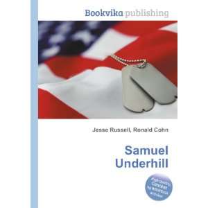  Samuel Underhill Ronald Cohn Jesse Russell Books