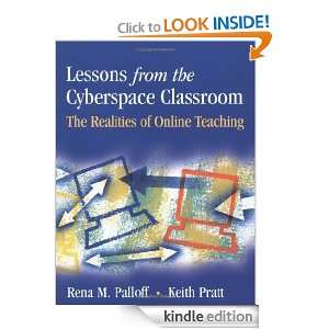 Lessons from the Cyberspace Classroom The Realities of Online 