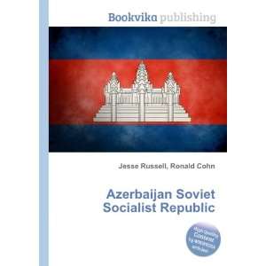  Azerbaijan Soviet Socialist Republic Ronald Cohn Jesse 