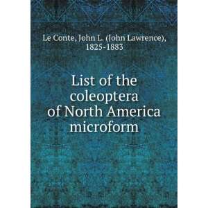   America microform John L. (John Lawrence), 1825 1883 Le Conte Books