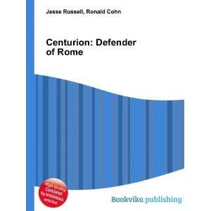  Centurion Defender of Rome Ronald Cohn Jesse Russell 