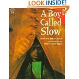 Boy Called Slow (Paperstar Book) by Joseph Bruchac (Mar 23, 1998)