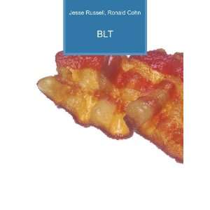  BLT Ronald Cohn Jesse Russell Books