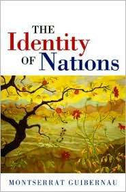 Identity of Nations, (0745626637), Montserrat Guibernau, Textbooks 