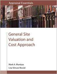 General Site Valuation and Cost Approach, (0840049285), Mark A 