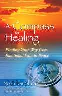 Compass for Healing Finding Noah benShea
